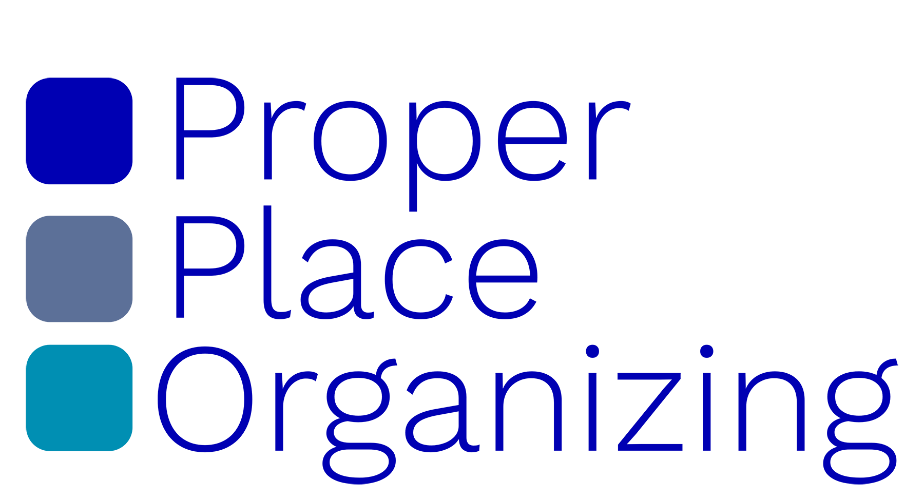 Proper Place Organizing